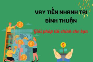 Vay tiền Nhanh Bình Thuận
