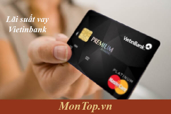 Lãi suất vay tiền qua thẻ ATM Vietinbank