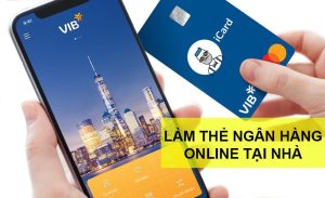 Làm thẻ ATM Online tại nhà là gì?