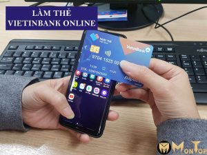 Làm thẻ Vietinbank online tại nhà
